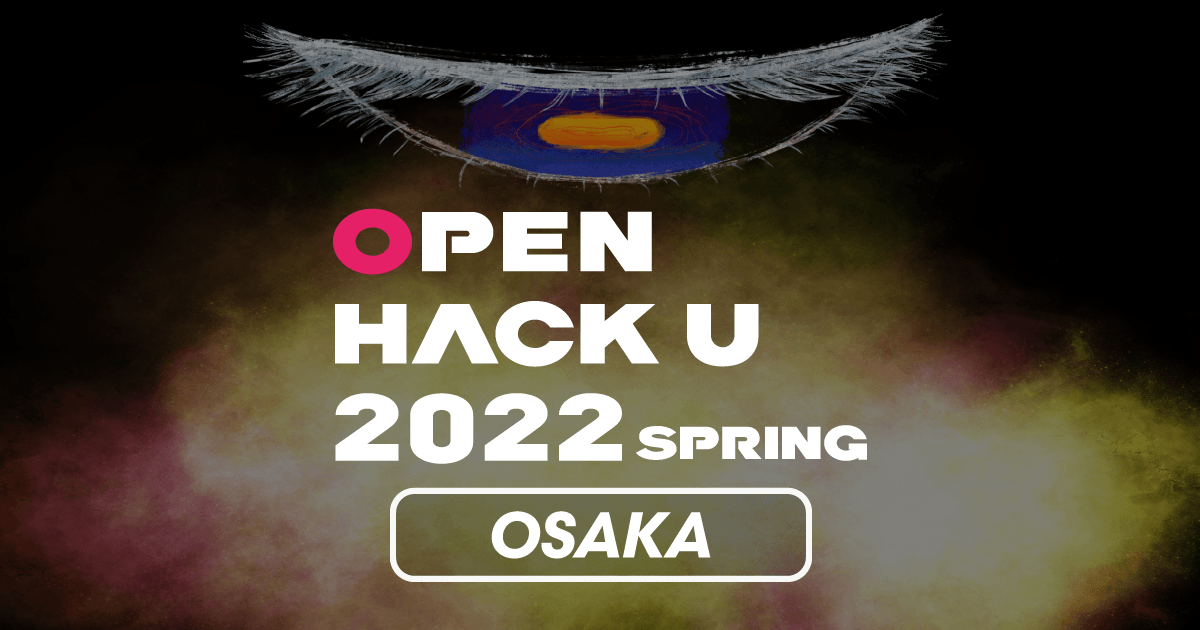Open Hack U 2022 Spring OSAKA