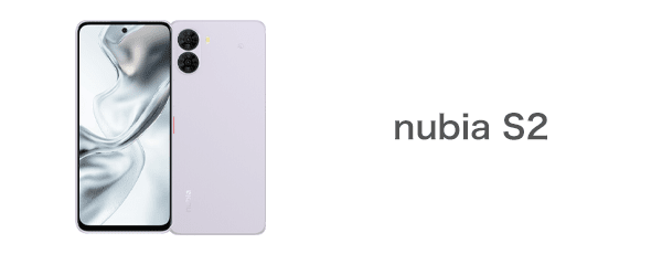 nubia S2