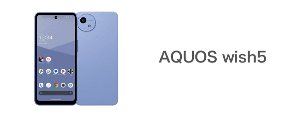 AQUOS wish 5